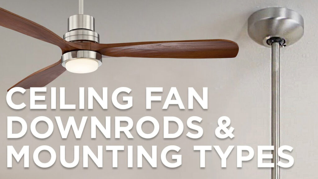 Ceiling Fan Mounting Bracket Types