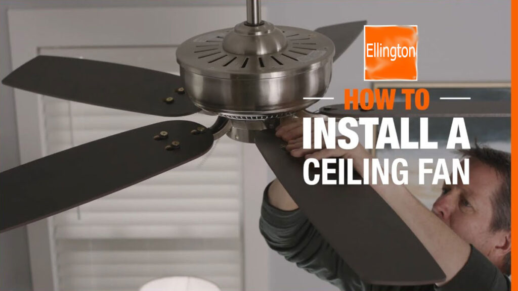 How to install Ellington Ceiling Fan?